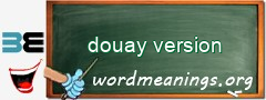 WordMeaning blackboard for douay version